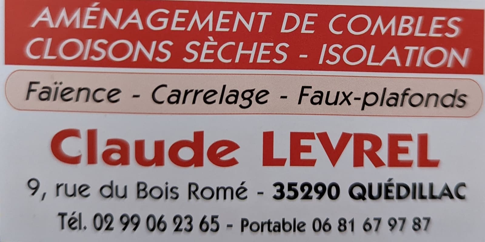 Claude Levrel Isolation Aménagement Quedillac